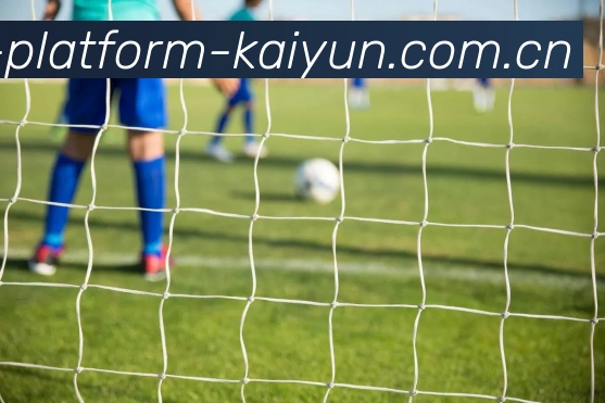 <strong>开云(kaiyun)手机</strong>赛后复盘App
